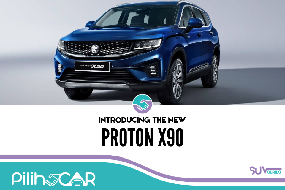 Proton X90 (SUV SERIES)